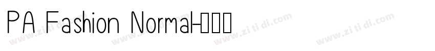 PA Fashion Normal字体转换